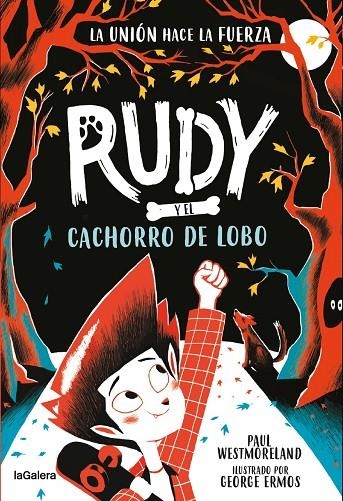 RUDY Y EL CACHORRO DE LOBO | 9788424674748 | WESTMORELAND, PAUL