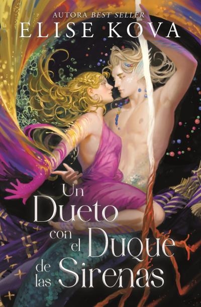 UN DUETO CON EL DUQUE DE LAS SIRENAS | 9788410085206 | KOVA, ELISE