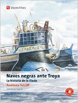 NAVES NEGRAS ANTE TROYA N/C | 9788431648893 | SUTCLIFF, ROSEMARY/Y OTROS