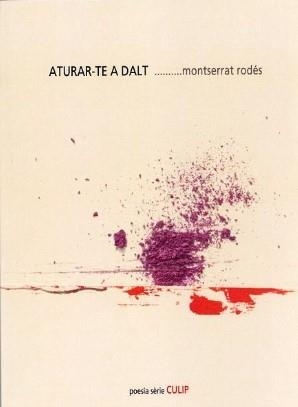 ATURAR-TE A DALT | 9788481280753 | RODÉS, MONTSERRAT