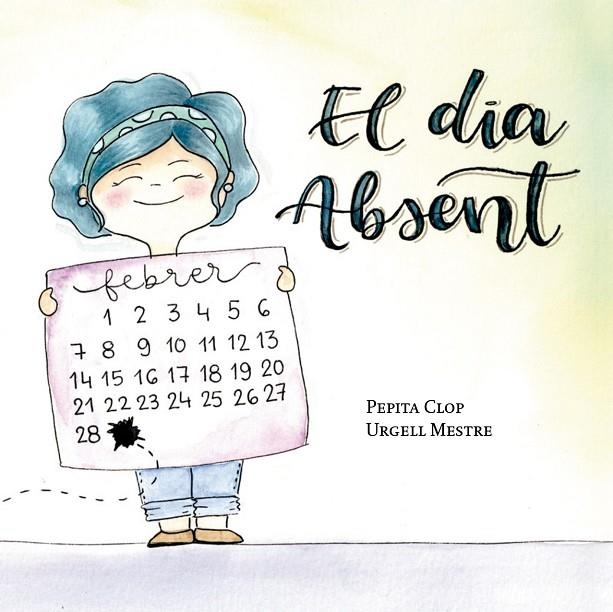 EL DIA ABSENT | 9788412789065 | CLOP SEGÚ, PEPITA