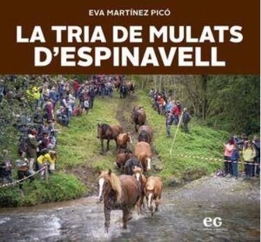 LA TRIA DE MULATS D'ESPINAVELL | 9788419292292 | MARTÍNEZ PICÓ, EVA