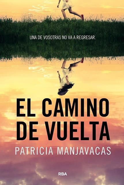 EL CAMINO DE VUELTA | 9788411325448 | MANJAVACAS, PATRICIA