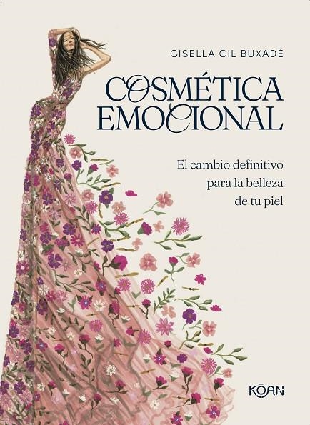 COSMÉTICA EMOCIONAL | 9788410358058 | GIL BUXADÉ, GISELLA