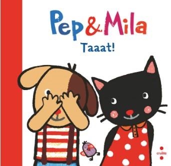 PEP & MILA. TAAAT! | 9788466157896 | KAWAMURA, YAYO