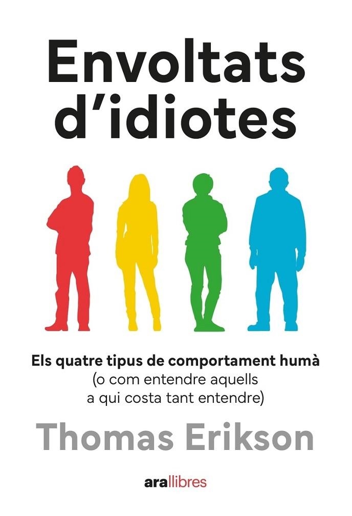 ENVOLTATS D'IDIOTES | 9788411731003 | ERIKSON, THOMAS