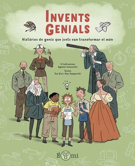 INVENTS GENIALS | 9788419262523 | TEMPORELLI, MAX/ORSI, TEA