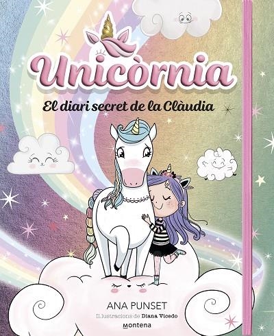 UNICORNIA - EL DIARI SECRET DE LA CLÀUDIA | 9788419848758 | PUNSET, ANA