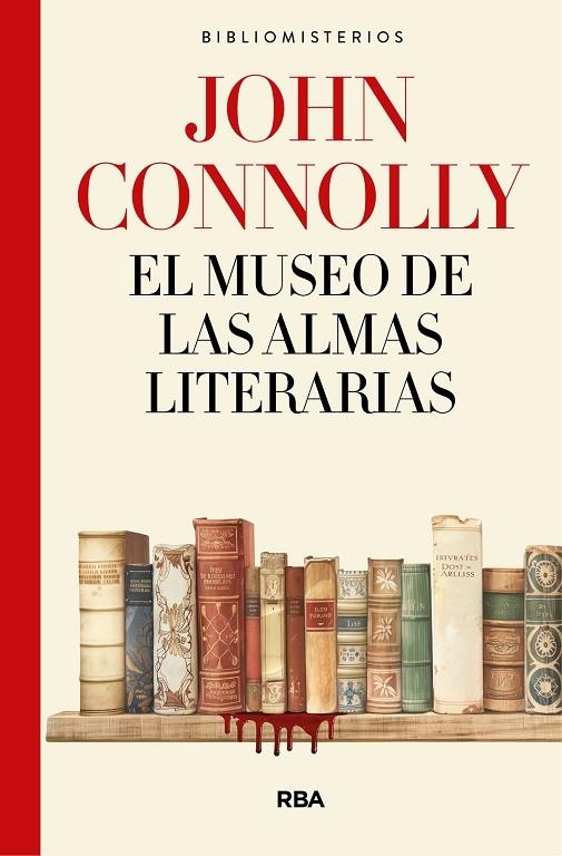 EL MUSEO DE LAS ALMAS LITERARIAS | 9788491874812 | CONNOLLY, JOHN