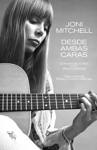 JONI MITCHELL: DESDE AMBAS CARAS | 9788418404573 | MAROM, MALKA