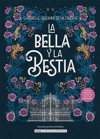 LA BELLA Y LA BESTIA | 9788419599643 | SUZANNE DE VILENEUVE, GABRIELLE/LEPRINCE DE BEAUMONT, JEANNE-MARIE