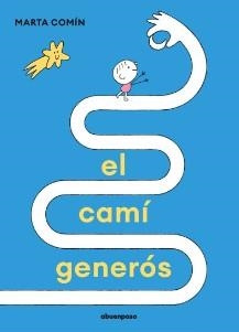 EL CAMÍ GENERÓS | 9788410016255 | COMIN, MARTA