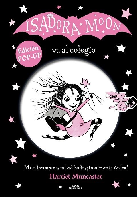 ISADORA MOON - ISADORA MOON VA AL COLEGIO (EDICIÓN POP-UP) | 9788420459264 | MUNCASTER, HARRIET