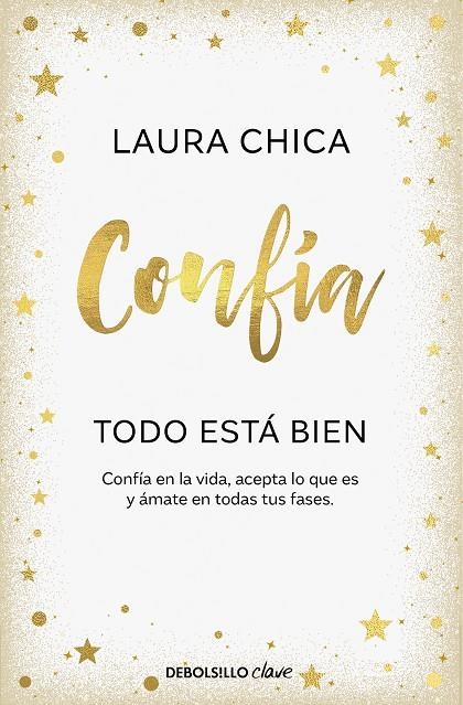 CONFÍA. TODO ESTÁ BIEN | 9788466376068 | CHICA, LAURA