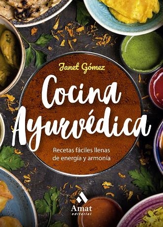 COCINA AYURVÉDICA (N.E.) | 9788410451049 | GÓMEZ, JANET