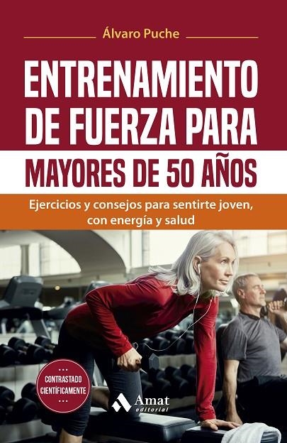 ENTRENAMIENTO DE FUERZA PARA MAYORES DE 50 AÑOS | 9788419870933 | PUCHE GIMÉNEZ, ÁLVARO