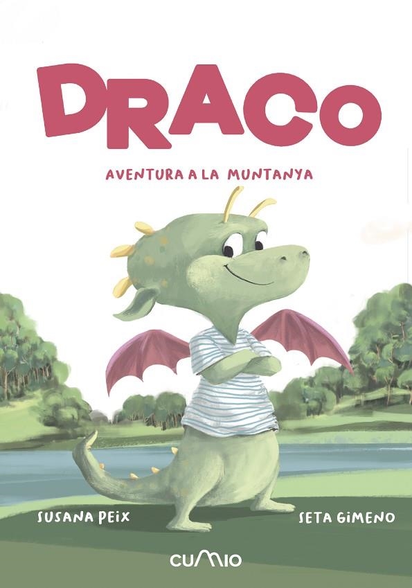 DRACO. AVENTURA A LA MUNTANYA | 9788482896571 | PEIX CRUZ, SUSANA