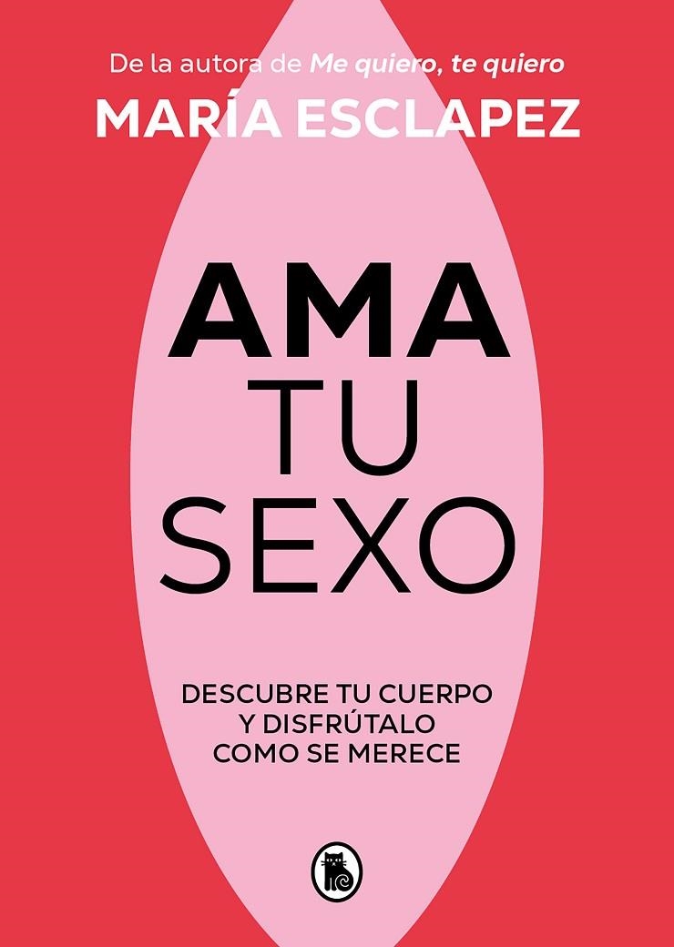 AMA TU SEXO | 9788402428998 | ESCLAPEZ, MARÍA