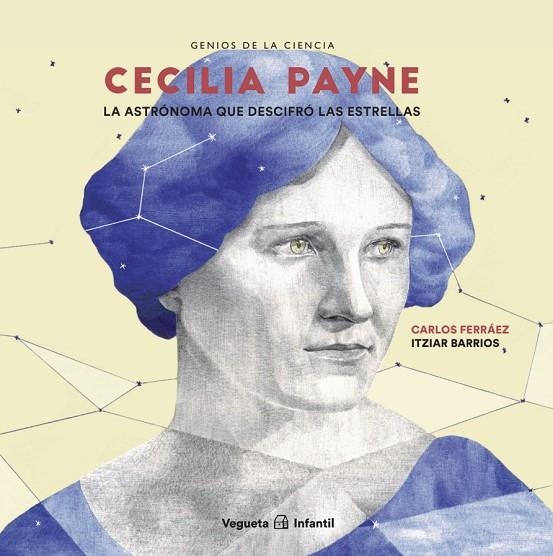 CECILIA PAYNE. LA ASTRÓNOMA QUE DESCIFRÓ LAS ESTRELLAS | 9788417137731 | FERRÁEZ, CARLOS