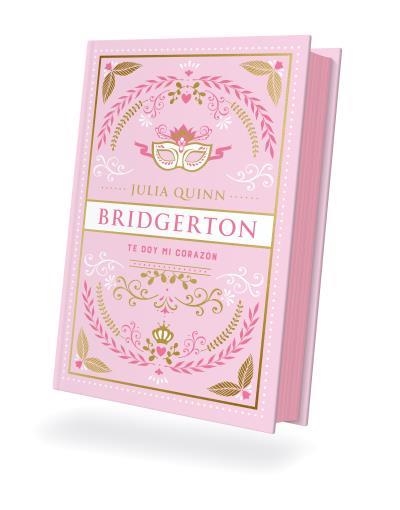 TE DOY MI CORAZÓN (BRIDGERTON 3). EDICIÓN COLECCIONISTA | 9788419131812 | QUINN, JULIA