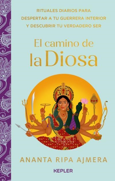 EL CAMINO DE LA DIOSA | 9788416344956 | RIPA, AJMERA ANANTA