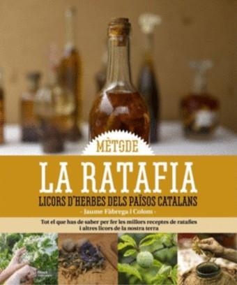 MÈTODE LA RATAFIA | 9788419736765 | FÀBREGA I COLOM, JAUME