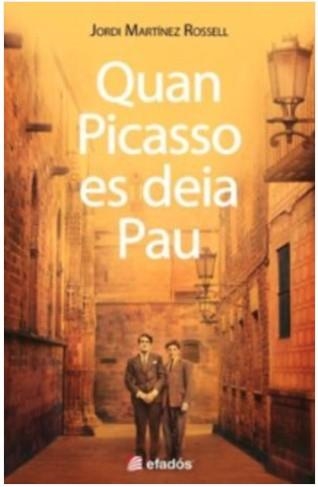 QUAN PICASSO ES DEIA PAU | 9788419736727 | MARTÍNEZ ROSSELL, JORDI