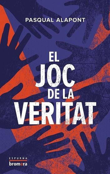 EL JOC DE LA VERITAT | 9788413586083 | PASQUAL ALAPONT