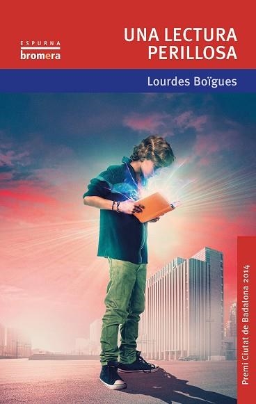 UNA LECTURA PERILLOSA | 9788490262795 | LOURDES BOÏGUES