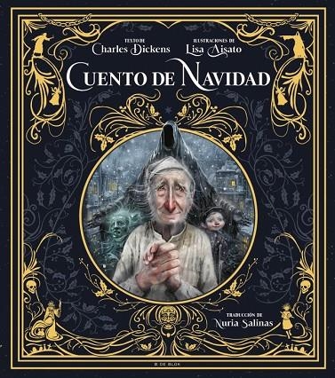 CUENTO DE NAVIDAD (EDICIÓN ILUSTRADA) | 9788419522603 | DICKENS, CHARLES/AISATO, LISA