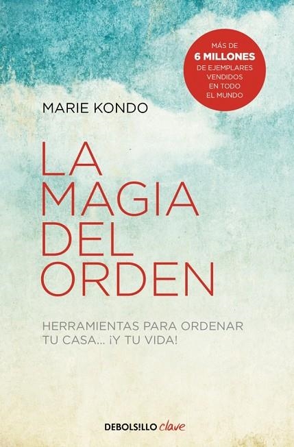 LA MAGIA DEL ORDEN (LA MAGIA DEL ORDEN 1) | 9788466353519 | KONDO, MARIE