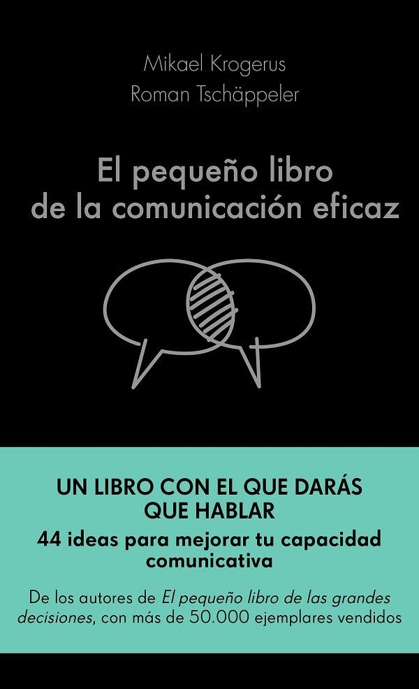 EL PEQUEÑO LIBRO DE LA COMUNICACIÓN EFICAZ | 9788417568757 | KROGERUS, MIKAEL/TSCHÄPPELER, ROMAN