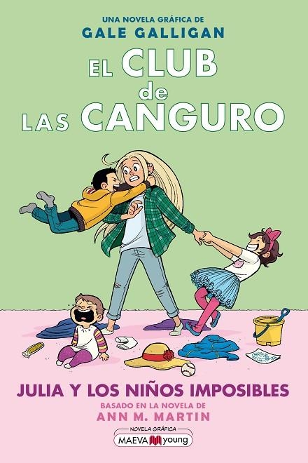 EL CLUB DE LAS CANGURO 5: JULIA Y LOS NIÑOS IMPOSIBLES | 9788418184130 | GALLIGAN, GALE