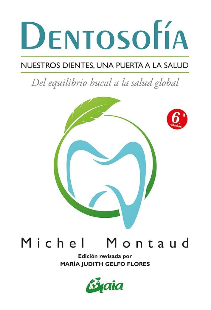 DENTOSOFÍA | 9788484456667 | MONTAUD, MICHEL