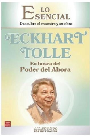 ECKHART TOLLE: EN BUSCA DEL PODER DEL AHORA | 9788499177304 | NORD, EINAR