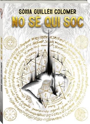 NO SÉ QUI SOC | 9788418762628 | GUILLÉN COLOMER, SÒNIA