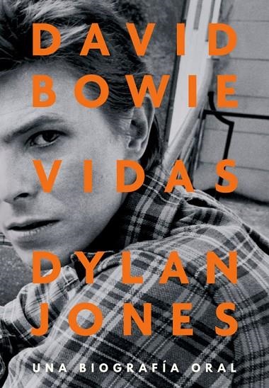 DAVID BOWIE: VIDAS | 9788417645267 | JONES, DYLAN