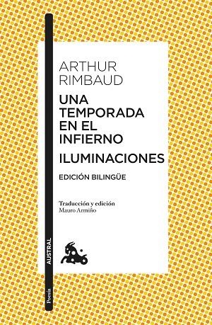 UNA TEMPORADA EN EL INFIERNO / ILUMINACIONES | 9788408248088 | RIMBAUD, ARTHUR