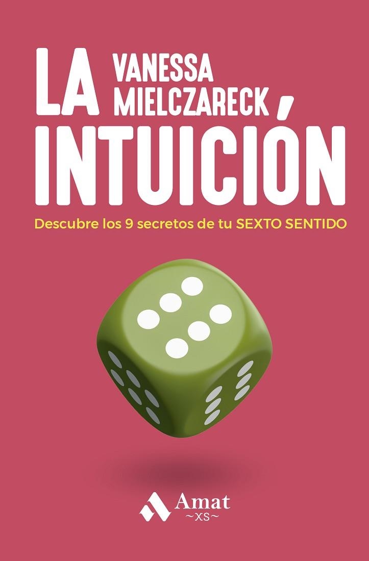 LA INTUICIÓN | 9788410451032 | MIELCZARECK, VANESA