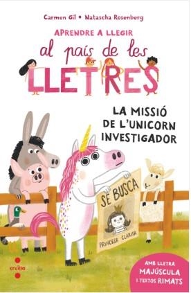 APRENDRE A LLEGIR 5. LA MISSIÓ DE L'UNICORN INVESTIGADOR | 9788466158589 | GIL MARTÍNEZ, CARMEN