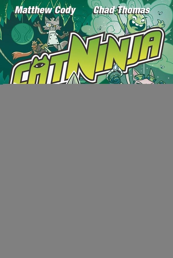 CATNINJA 3. CERCA I CAPTURA | 9788466158558 | CODY, MATTHEW