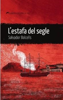 L'ESTAFA DEL SEGLE | 9788419415394 | BALCELLS, SALVADOR