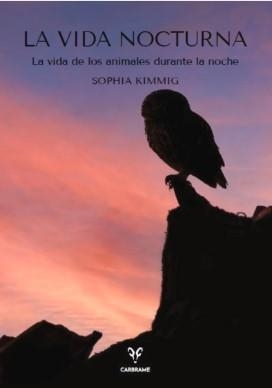 VIDA NOCTURNA, LA | 9788412849486 | KIMMIG, SOPHIA