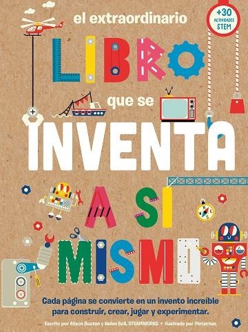 EL EXTRAORDINARIO LIBRO QUE SE INVENTA A SÍ MISMO | 9788408290001 | BUXTON, ALISON/BELL, HELEN