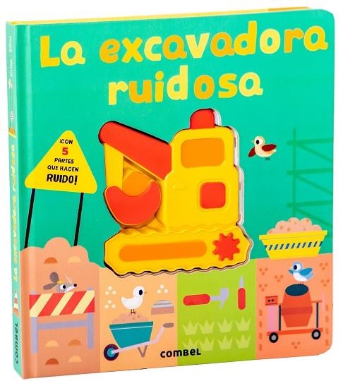 LA EXCAVADORA RUIDOSA | 9788411582308 | CRISP, LAUREN