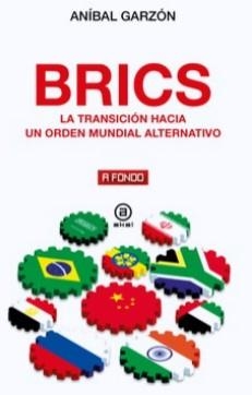 BRICS | 9788446055945 | GARZÓN BAEZA, ANÍBAL