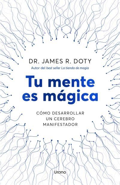 TU MENTE ES MÁGICA | 9788418714757 | DOTY, JAMES