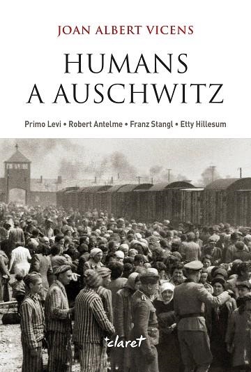 HUMANS A AUSCHWITZ | 9788491365822 | VICENS FOLGUEIRA, JOAN ALBERT