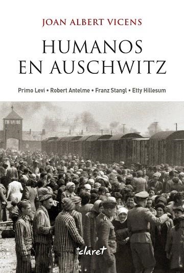 HUMANOS EN AUSCHWITZ | 9788491365839 | VICENS FOLGUEIRA, JOAN ALBERT