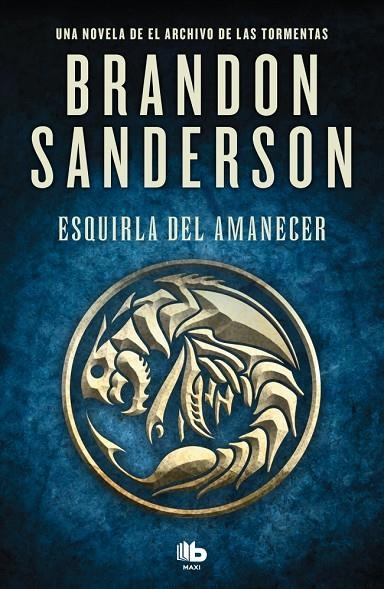 ESQUIRLA DEL AMANECER | 9788413146607 | SANDERSON, BRANDON